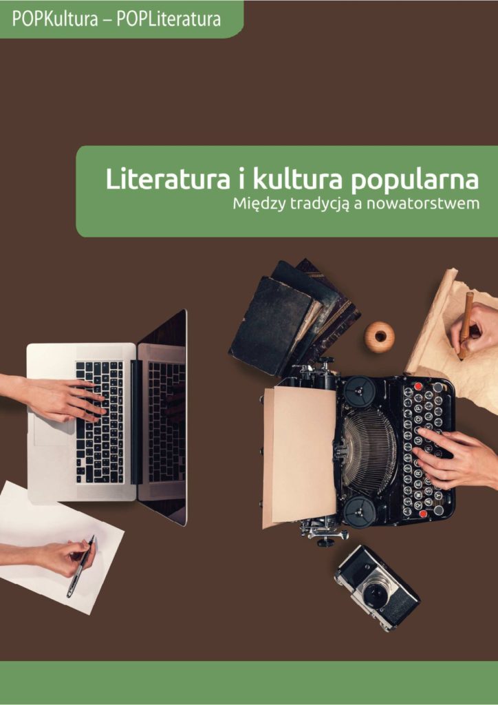 okładka książki - Literatura i kultura popularna. Między tradycją a nowatorstwem