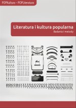 okładka książki - Literatura i kultura popularna: badania i metody