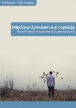 okładka książki - Między przymusem a akceptacją