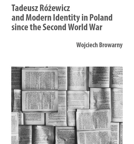 okładka książki: Tadeusz Różewicz and Modern Identity in Poland since the Second World War